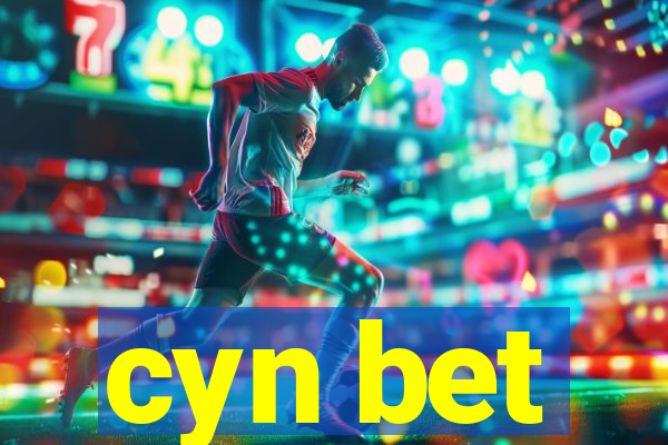 cyn bet